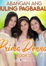 Prima Donnas Season 2 Philippines Drama photo