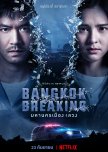 Bangkok Breaking thai drama review
