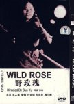 Wild Rose chinese drama review
