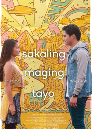 Sakaling Maging Tayo (2019) poster