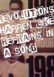 Revolutions Happen Like Refrains in a Song (1987) poster