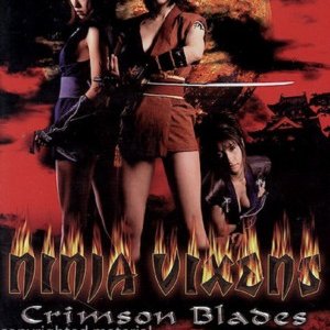 Ninja Vixens: Crimson Blades (2006)