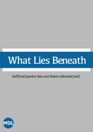 What Lies Beneath (2025) poster