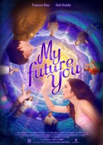 My Future You Philippines Movie photo