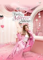 Twin Mirror Show