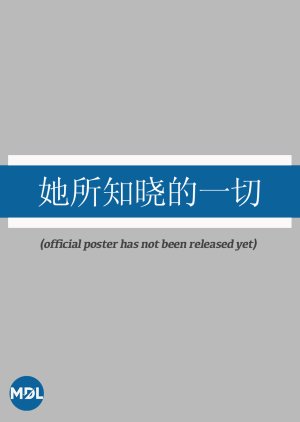 Ta Suo Zhi Xiao De Yi Qie () poster