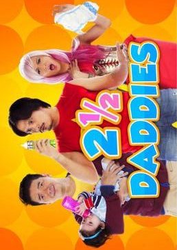 2 1⁄2 Daddies poster