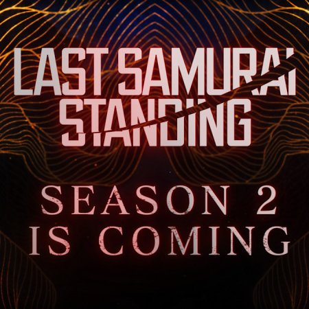 Last Samurai Standing Season 2 ()