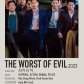 The worst of evil 