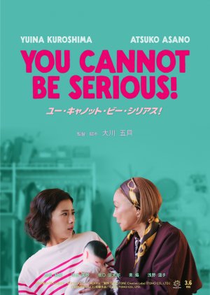 You Cannot Be Serious! (2026) poster