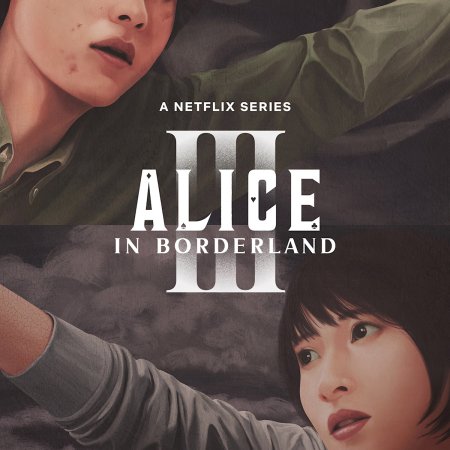 Alice in Borderland Season 3 (2025)