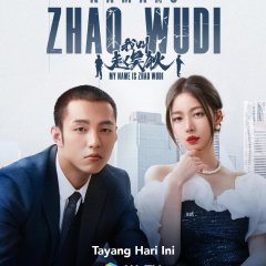 My Name Is Zhao Wu Di Chinese Drama photo