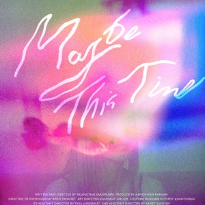 Maybe This Time (2023)