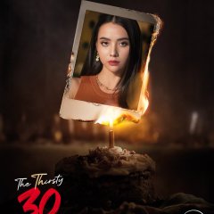 The Thirsty 30 Thai Drama(2025) photo