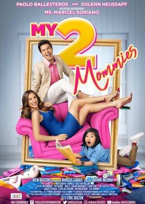 My 2 Mommies (2018) poster