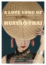Love Song of Huayao Thai Chinese Movie photo