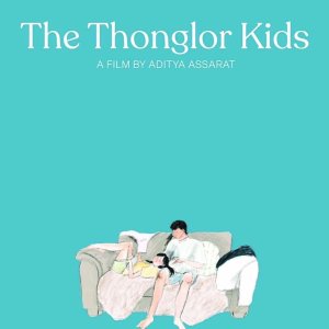 The Thonglor Kids ()