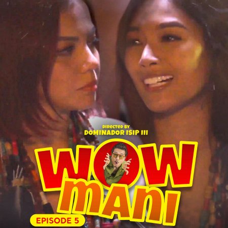 Wow Mani (2025)