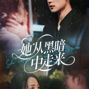 She Walked from the Darkness Come (2025)