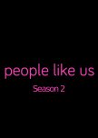 People Like Us Season 2