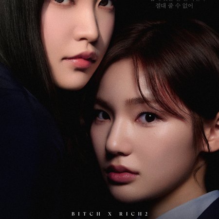 Bitch X Rich Season 2 (2025)
