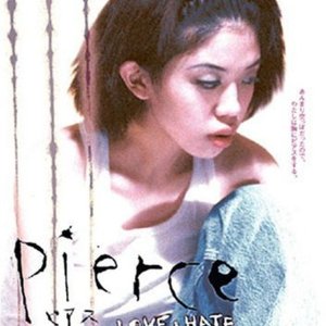 Pierce: Love & Hate (1997)