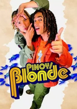 Pinoy/Blonde (2005) poster