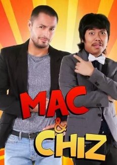 Mac & Chiz (2015) poster