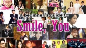 A Beginner's Guide to: Smile, You
