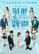 Proud of Love Season 2 Chinese Drama photo