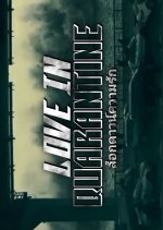 Love in Quarantine Thai Drama(0000) photo