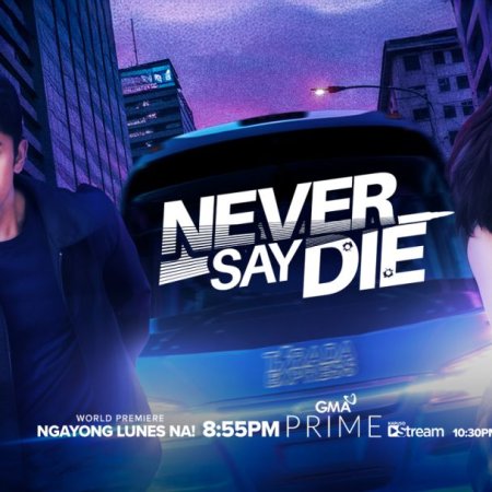Never Say Die (2026)