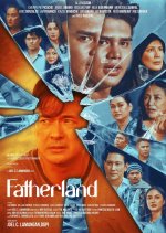 Fatherland Philippines Movie(2025) photo