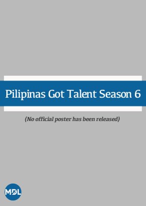 Pilipinas Got Talent Season 6 (2018) poster