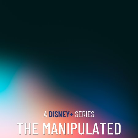 The Manipulated (2025)