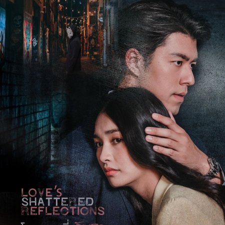 Love's Shattered Reflections (2026)