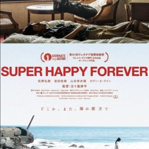 Super Happy Forever (2024)