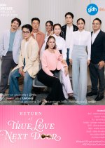 Return of True Love Next Door Thai Drama(2028) photo