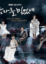 I Believed in Men Korean Drama photo