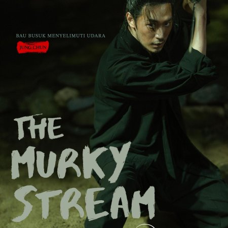 The Murky Stream (2025)