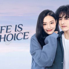 Life Is a Choice Chinese Drama photo