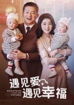 Encountering Love and Happiness Chinese Drama photo