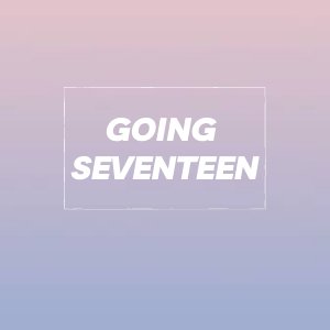 Going Seventeen (2017)