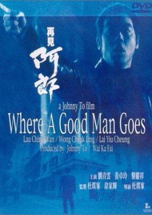 Where a Good Man Goes (1999) poster