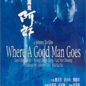 Where a Good Man Goes (1999)