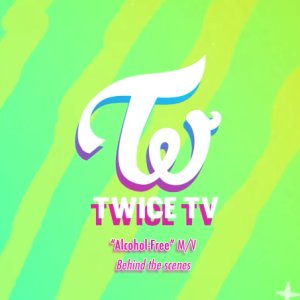 Twice TV  "Alcohol-Free" (2021)