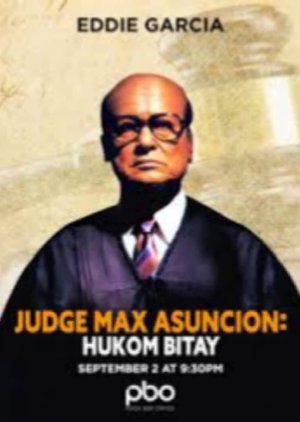 Judge Max Asuncion: Hukom Bitay (1995) poster