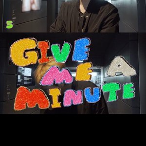 Give Me a Minute (2022)