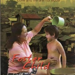 Foster Child Philippines Movie photo