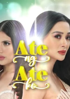 Ate ng Ate Ko (2020) poster